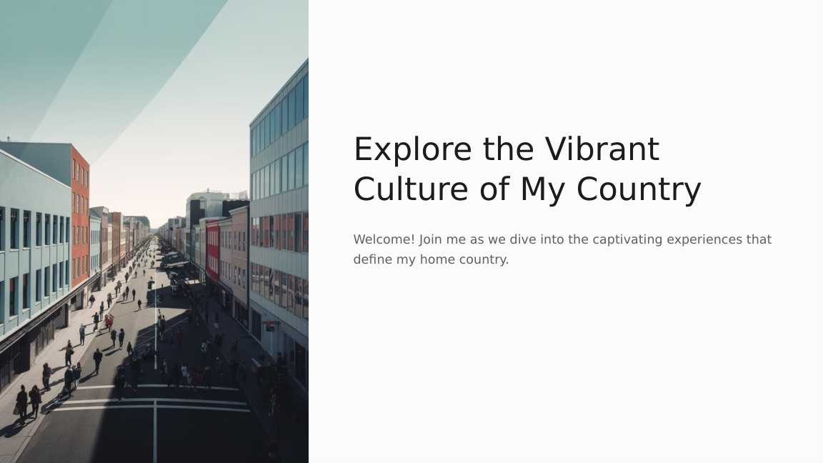 Explore the Vibrant Culture of My Country