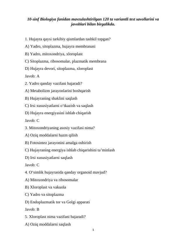10-sinf Biologiya fanidan mavzulashtirilgan 120 ta variantli test savollarini va javoblari bilan birgalikda