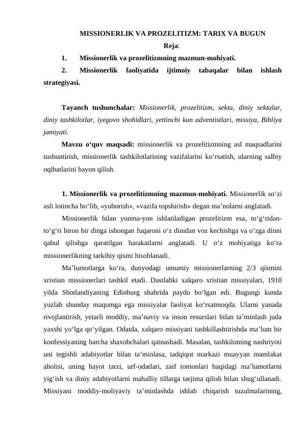 MISSIONERLIK VA PROZELITIZM: TARIX VA BUGUN