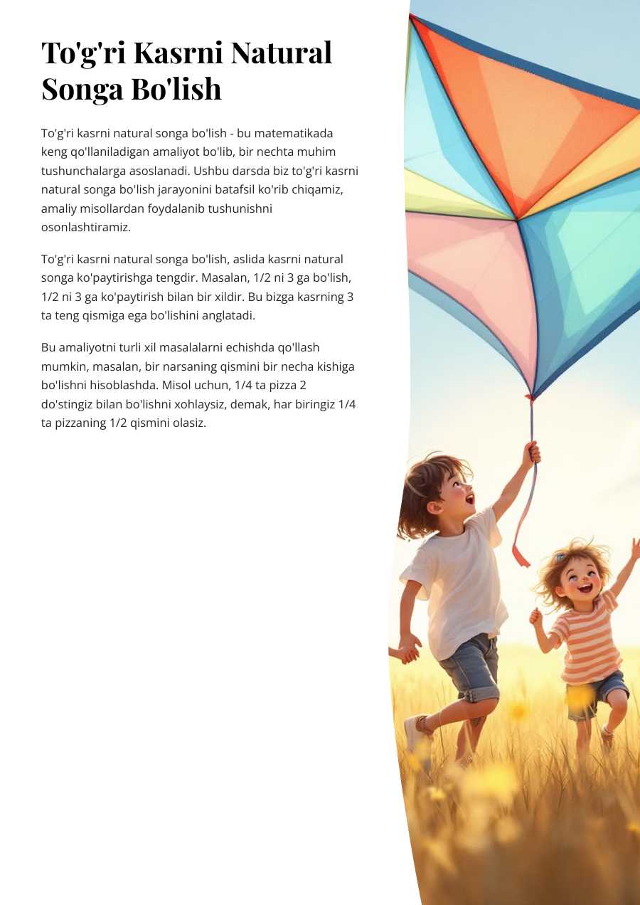 Dars ishlanma. To‘g‘ri kasrni natural songa bo‘lish