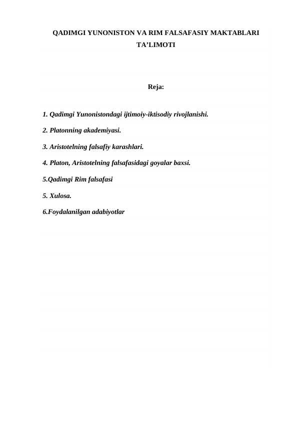 QADIMGI YUNONISTON VA RIM FALSAFASIY MAKTABLARI TA’LIMOTI