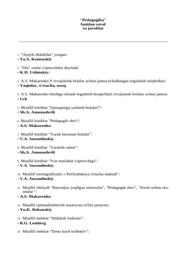 Pedagogika fanidan savol va javoblar 527 ta