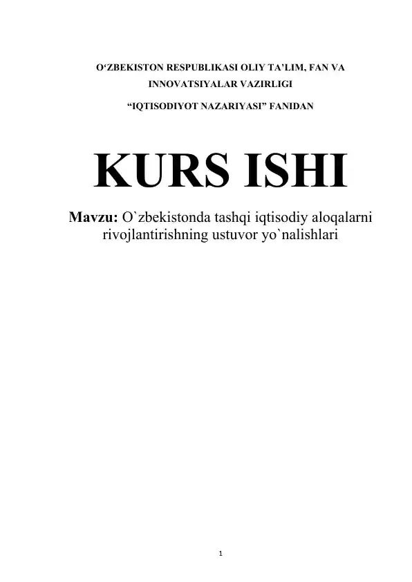 O`zbekistonda tashqi iqtisodiy aloqalarni rivojlantirishning ustuvor yo`nalishlari