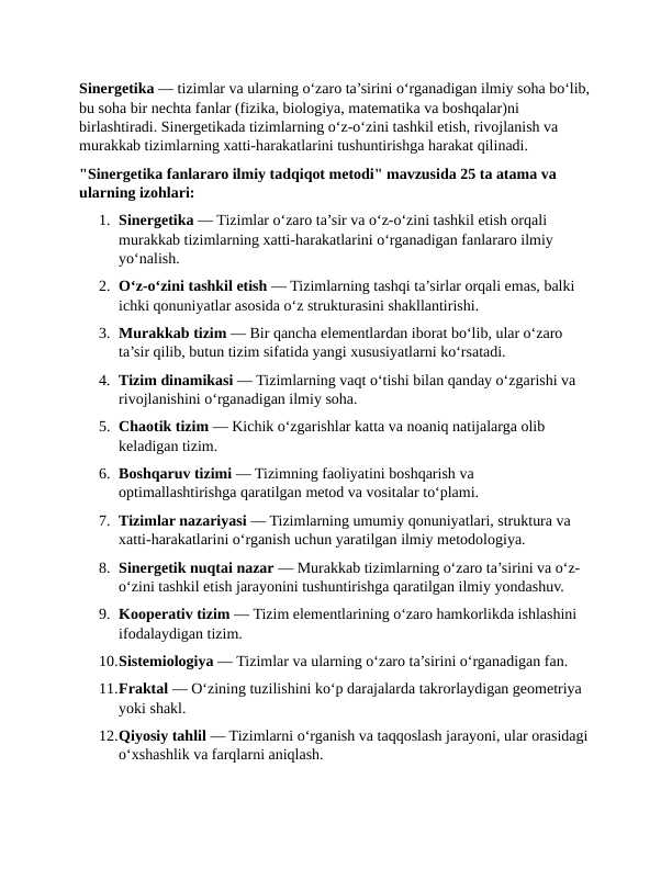 ( Sinergetika fanlararo ilmiy tadqiqot metodi ) mavzusida 25 ta atama va ularning izohlari