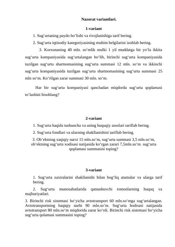 Sug`urta ishi fanidan nazorat uchun variantlar.