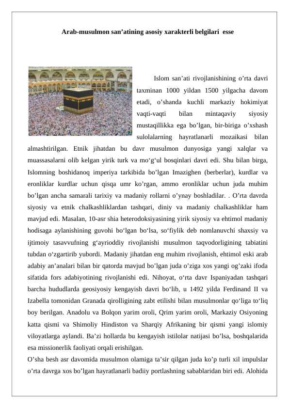 Musulmon Arab-musulmon san’atining asosiy xarakterli belgilari esse 24