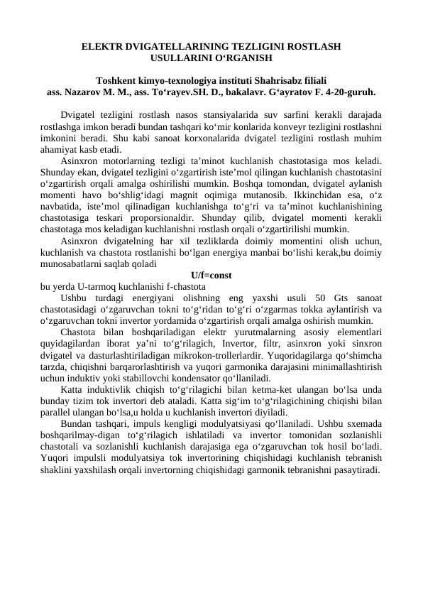 ELEKTR DVIGATELLARINING TEZLIGINI ROSTLASH USULLARINI O‘RGANISH