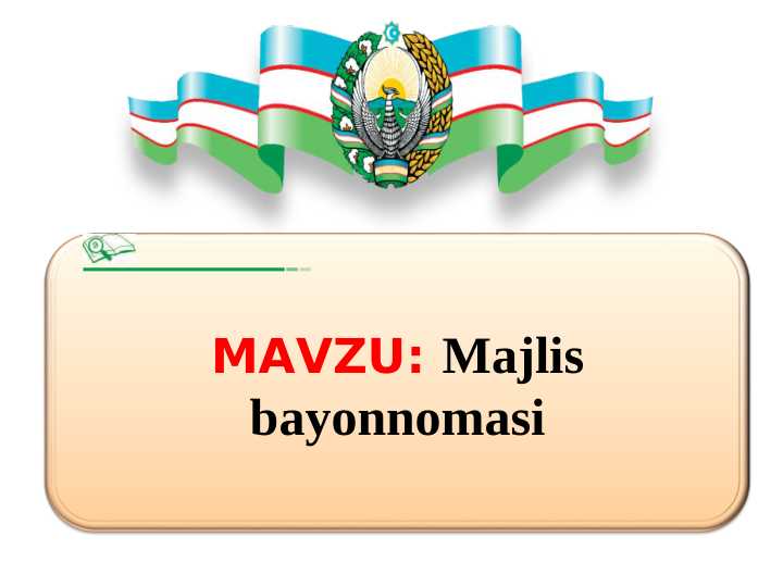 Majlis bayonnomasi (TAQDIMOT)