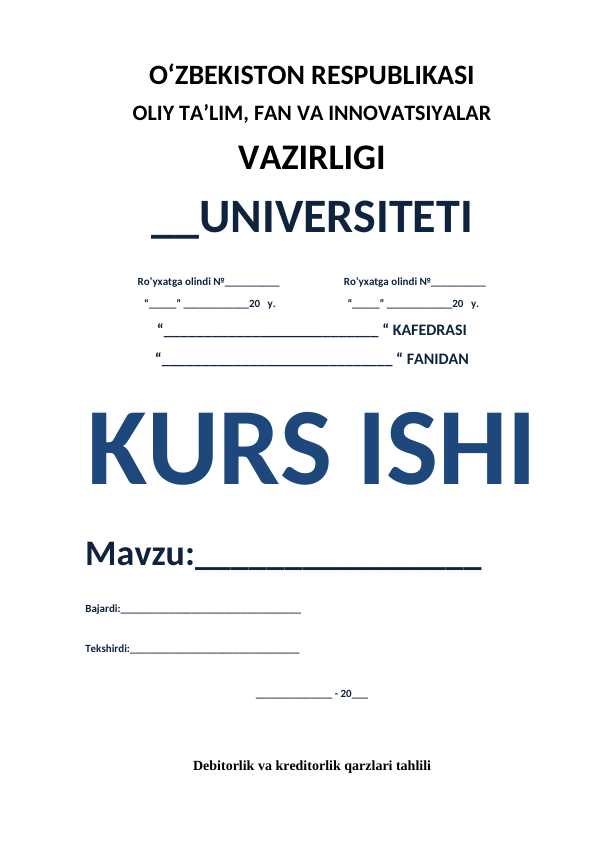 Debitorlik va kreditorlik qarzlari tahlili