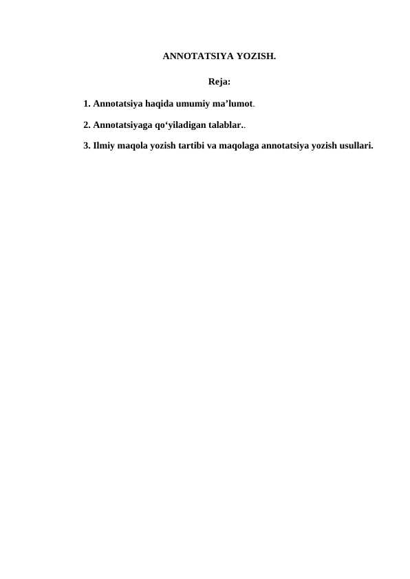 ANNOTATSIYA YOZISH