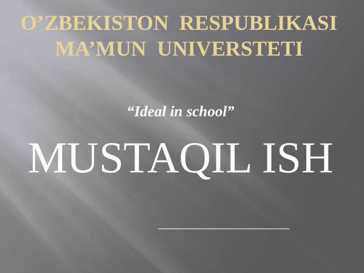Ideal in school