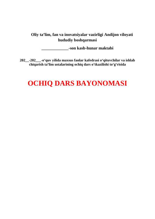 OCHIQ DARS BAYONOMASI