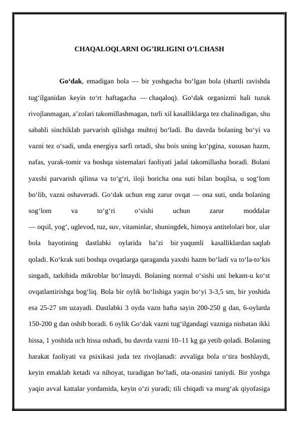 CHAQALOQLARNI OG’IRLIGINI O’LCHASH