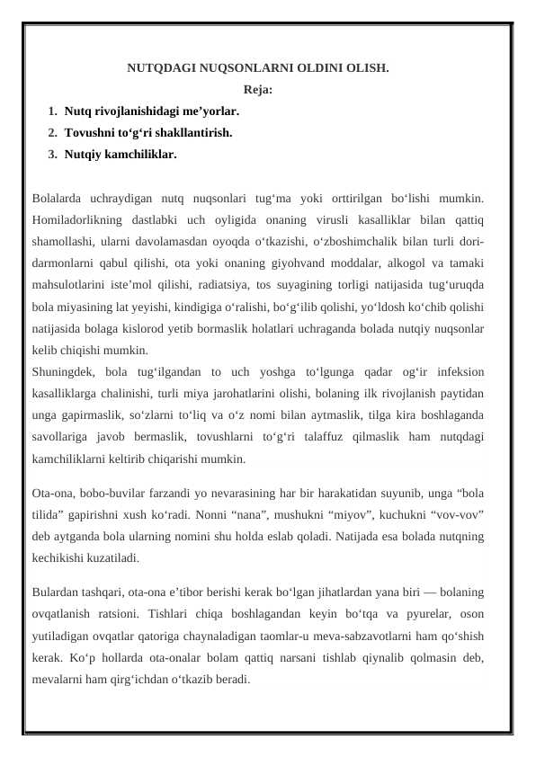 NUTQDAGI NUQSONLARNI OLDINI OLISH.