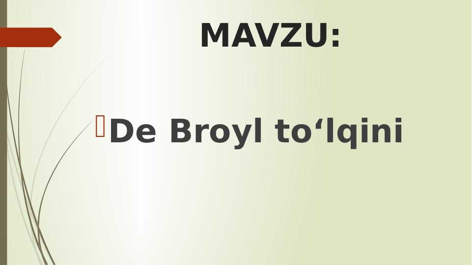 De Broyl toʻlqini