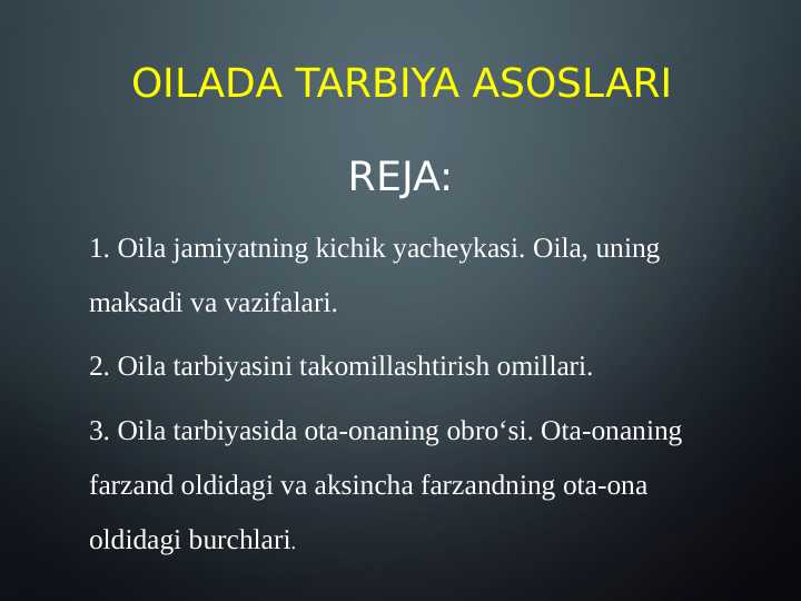 Oilada tarbiya asoslari