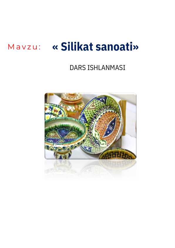 Silikat sanoati. Dars ishlanmasi
