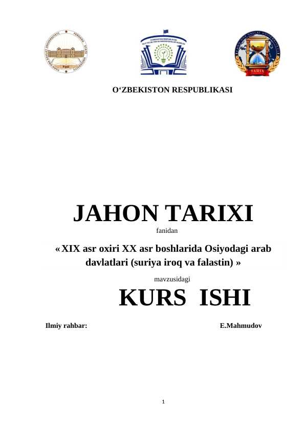 XIX asr oxiri XX asr boshlarida Osiyodagi arab davlatlari (suriya iroq va falastin)