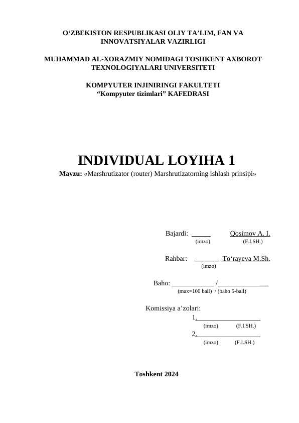 "Marshrutizator (router). Marshrutizatorning ishlash prinsipi" mavzusida Individual loyiha 1