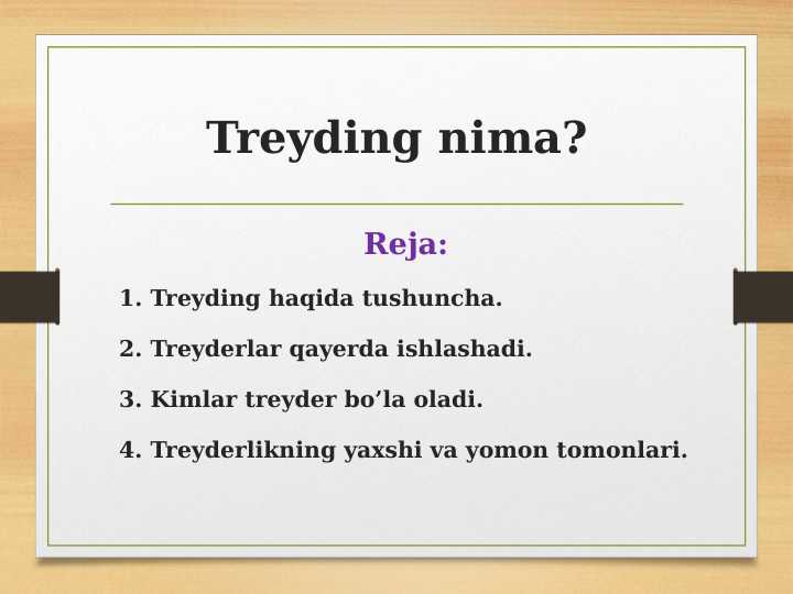 Treyding nima?