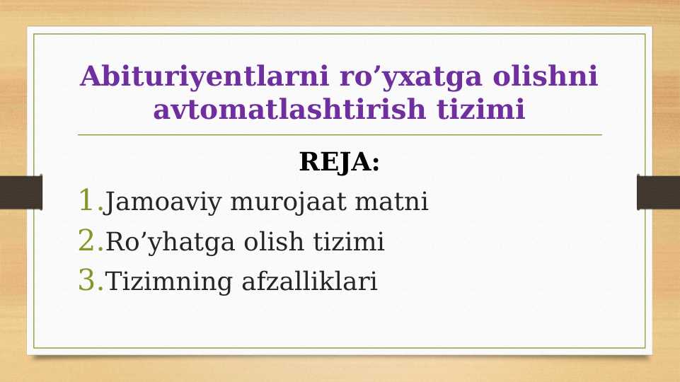 Abituriyentlarni ro’yxatga olishni avtomatlashtirish tizimi