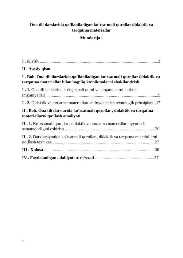 Ona tili darslarida qoʻllaniladigan koʻrsatmali qurollar didaktik va tarqatma materiallar