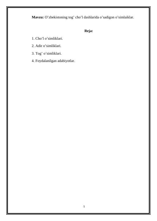 O’zbekistoning tog’ cho’l dashlarida o’sadigon o’simlaiklar