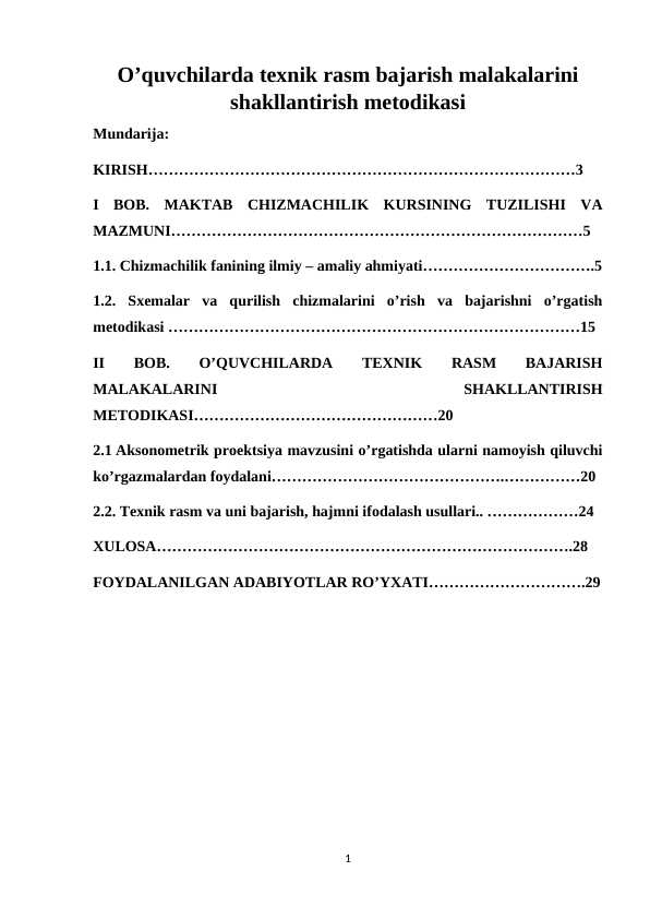 Referat Rasm O’quvchilarda texnik rasm bajarish malakalarini shakllantirish metodikasi