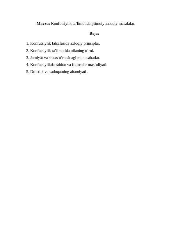 Konfutsiylik ta’limotida ijtimoiy axloqiy masalalar #1