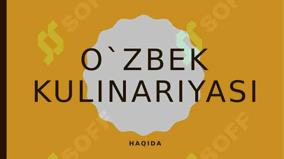 O`zbek kulinariyasi (oshxonasi)