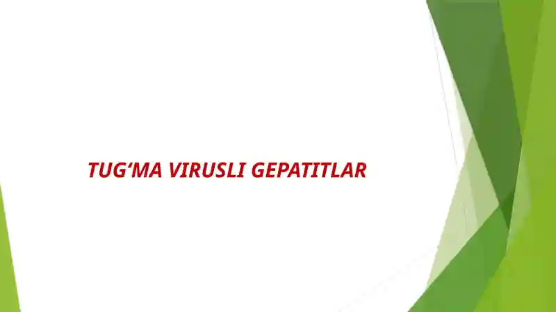 Tugʻma virusli gepatitlar
