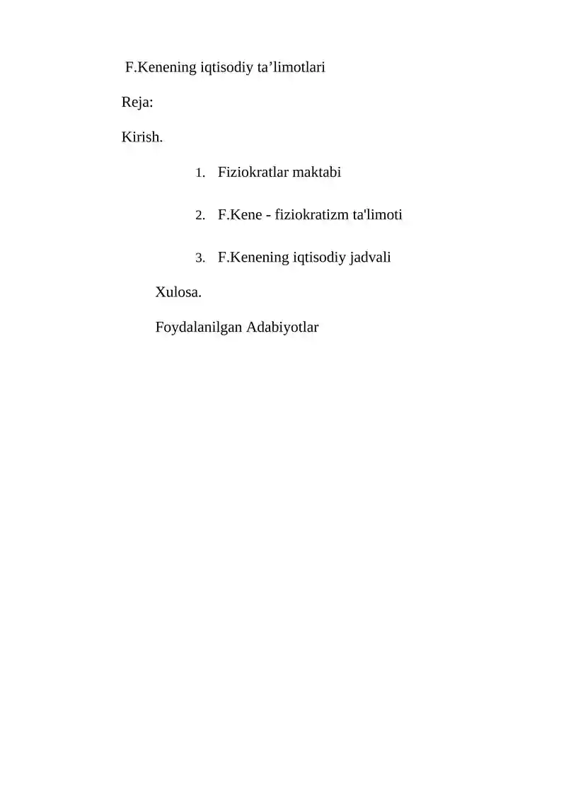 F.Kenening iqtisodiy ta’limotlari