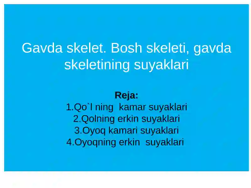 Gavda skelet. Bosh skeleti, gavda skeletining suyaklari