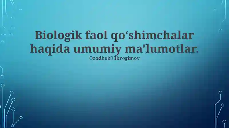 Biologik faol qoʻshimchalar