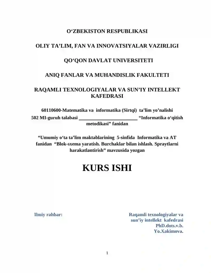 Umumiy o‘ta ta’lim maktablarining  5-sinfida  Informatika va AT fanidan  “Blok-sxema yaratish. Burchaklar bilan ishlash. Spraytlarni harakatlantirish”