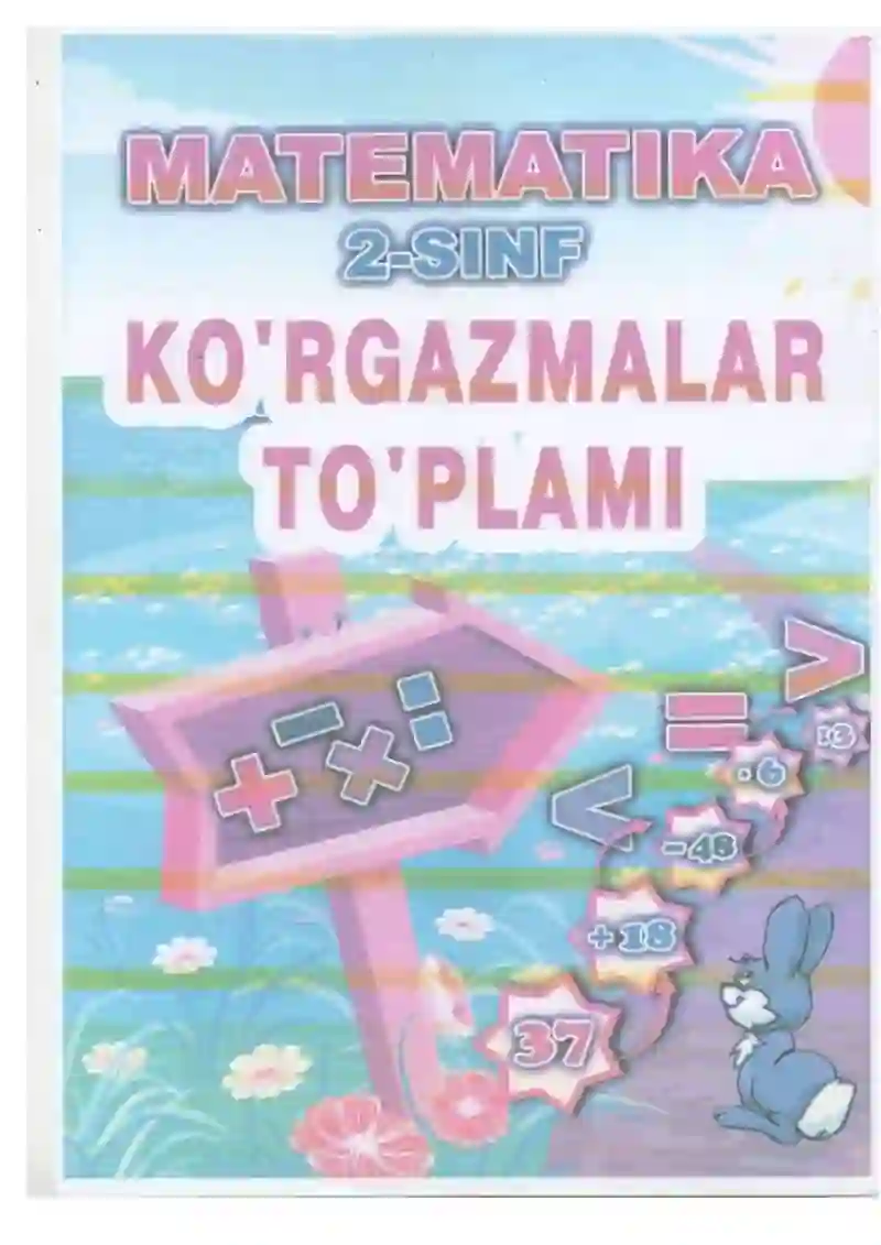 2-sinflar uchun matematika fanidan ko'rgazmalar to'plami