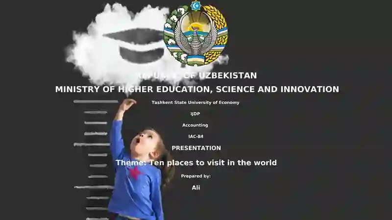 Ten places to visit in the world