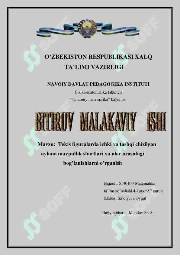 Tekis figuralarda ichki va tashqi chizilgan      aylana mavjudlik shartlari va ular orasidagi  bog’lanishlarni o’rganish