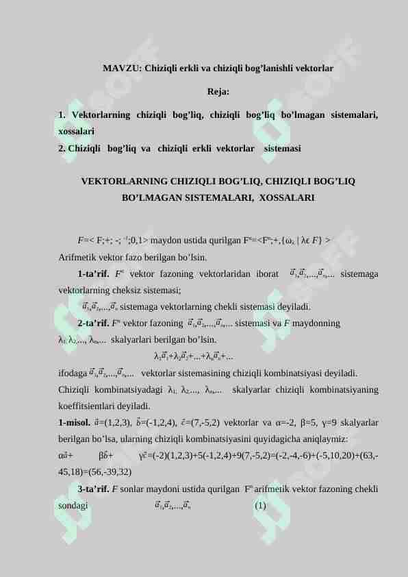 Chiziqli erkli va chiziqli bog’lanishli vektorlar