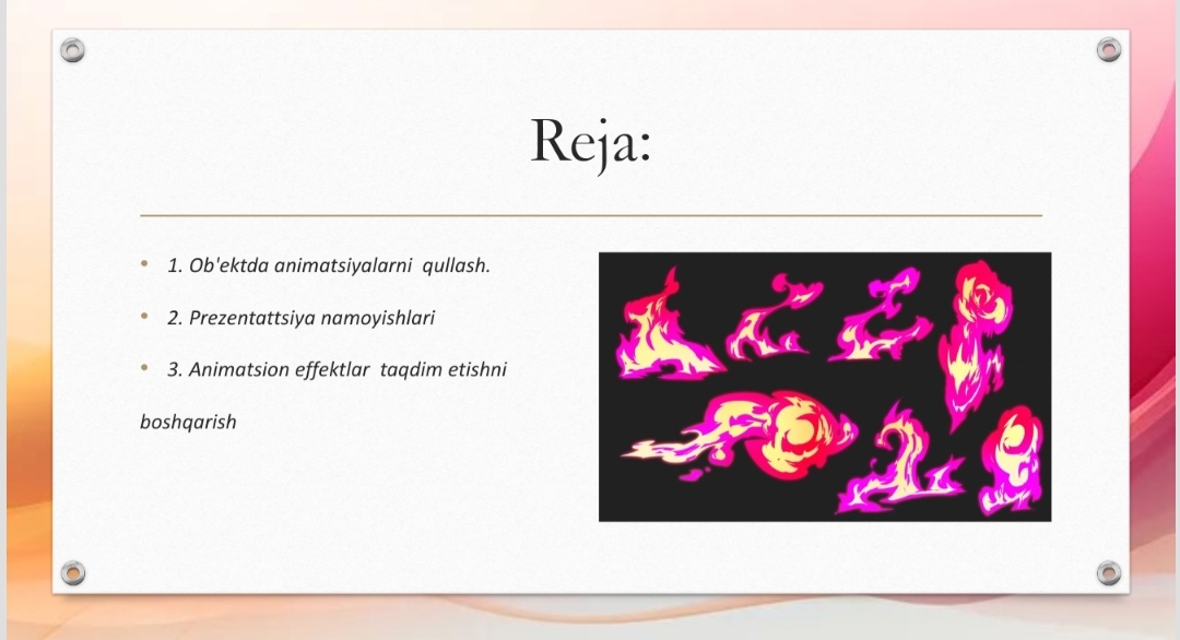 Annimatsiya effectlari. Taqdimot namoyishlarini boshqarish