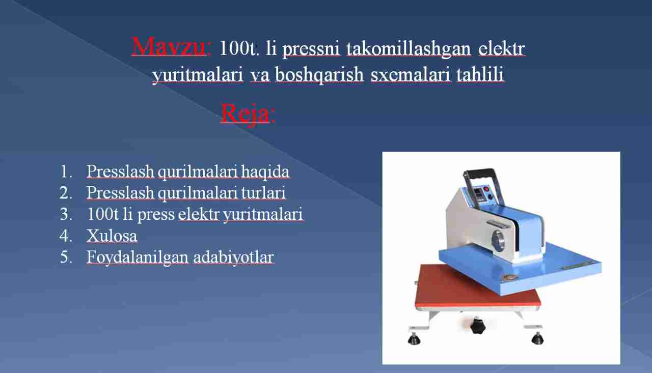 100 tonnali presslash qurilomasi