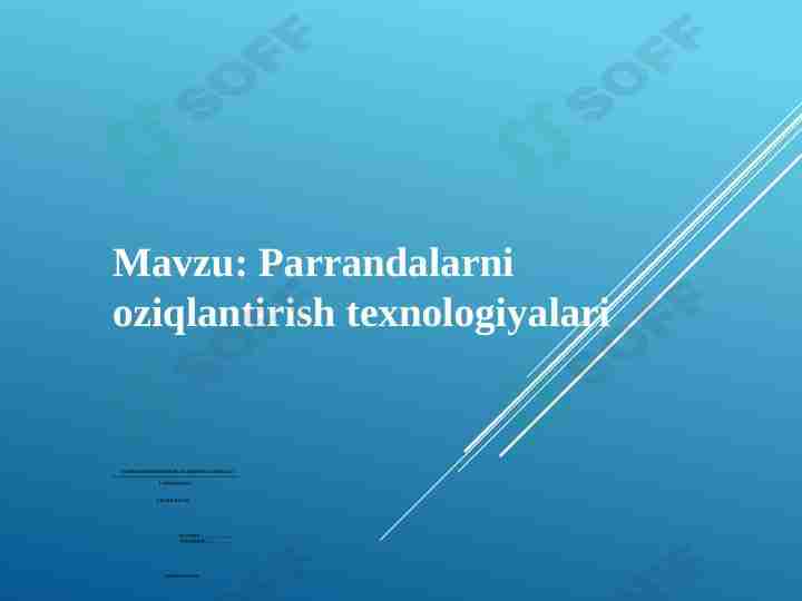 Parrandalarni oziqlantirish texnologiyalari
