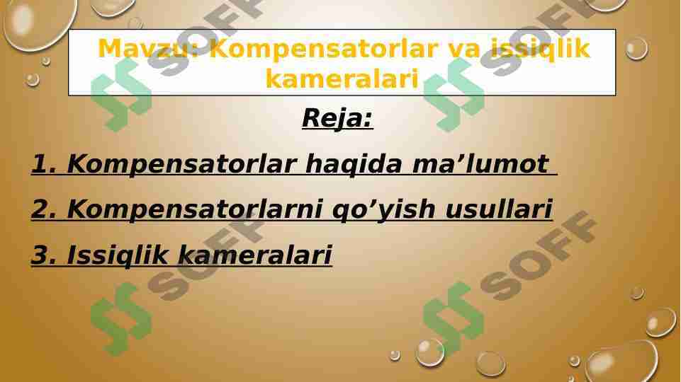 Kompensatorlar va issiqlik kameralari