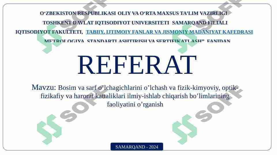 Bosim va sarf o’lchagichlarini o’lchash va fizik-kimyoviy, optik-fizikafiy va harorat kattaliklari ilmiy-ishlab chiqarish bo’limlarining faoliyatini o’rganish