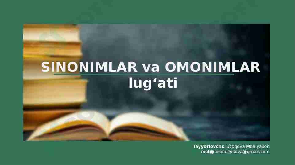 Sinonimlar va omonimlar lug'ati (ta'rif, muxtasar tarix va misollar)