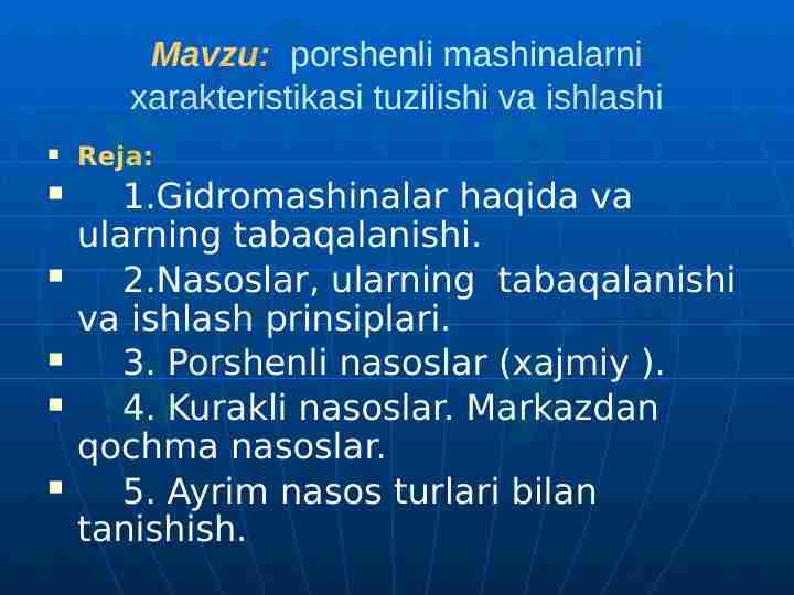 Porshenli nasoslar. Porshenli mashinalar