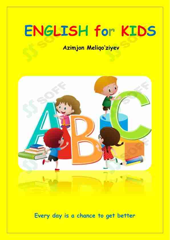 English for kids ( yosh bolalar uchun noldan ingliz tili )