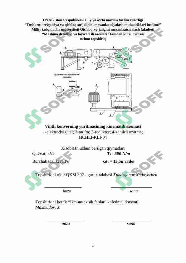 Vintli konverning yuritmasining kinematik sxemasi uchun kurs ishi