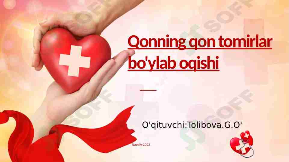 Qonning qon tomirlar bo'ylab oqishi