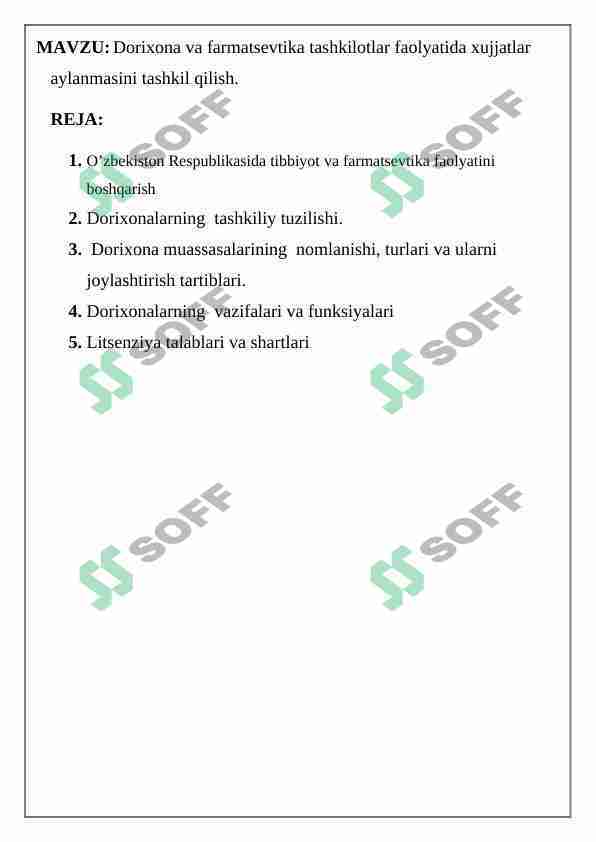 Dorixona va farmatsevtika tashkilotlar faolyatida xujjatlar aylanmasini tashkil qilish